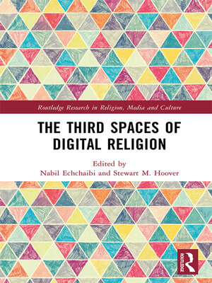 cover image of The Third Spaces of Digital Religion